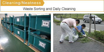 Cleaning/Neatness: Waste Sorting and Daily Cleaning